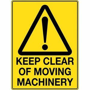 Hazard Warning Beware of Moving Machinery sign