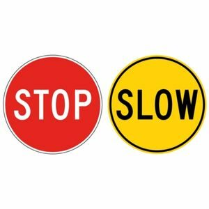 Stop Slow sign